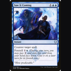 Saw It Coming - NM - No Foil - ES