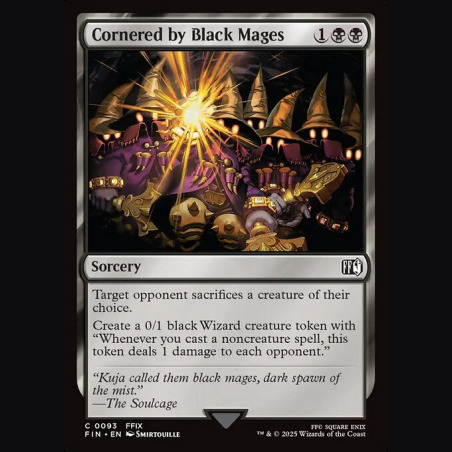 Cornered by Black Mages - NM - Foil - ES