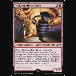 Ticking Mime Bomb - NM - No Foil - EN