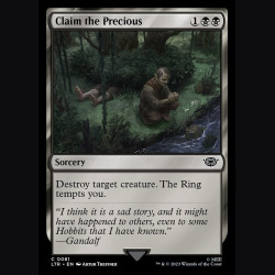 Claim the Precious - NM - No Foil - EN
